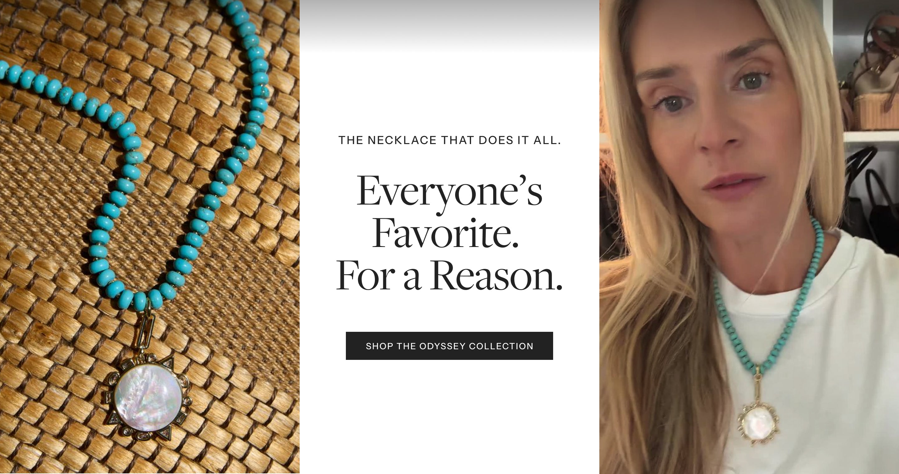 Model wearing a blue turquoise necklace with words reading "THE NECKLACE THAT DOES IT, Everyone's Favorite. For a Reason."